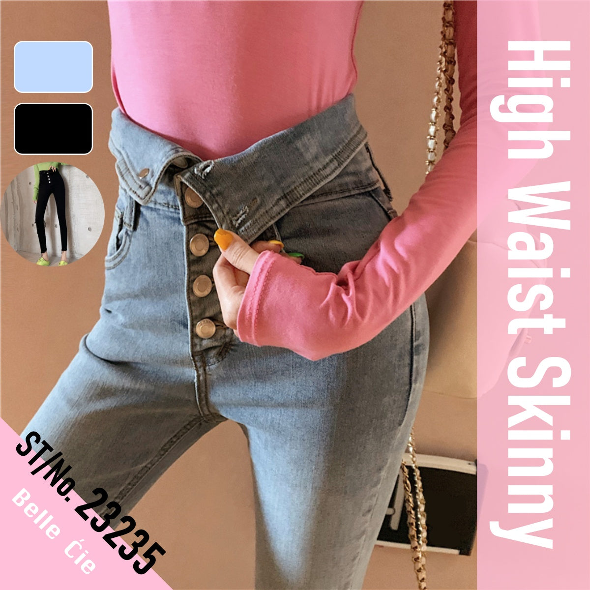 Pants/ ハイウエストスキニーパンツ ST/No.27235 – Belle Ćie